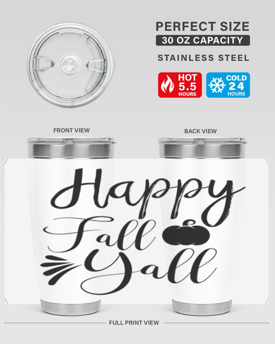 Happy Fall Y'all 20oz Tumbler featuring double wall vacuum stainless steel design with autumn-themed print.