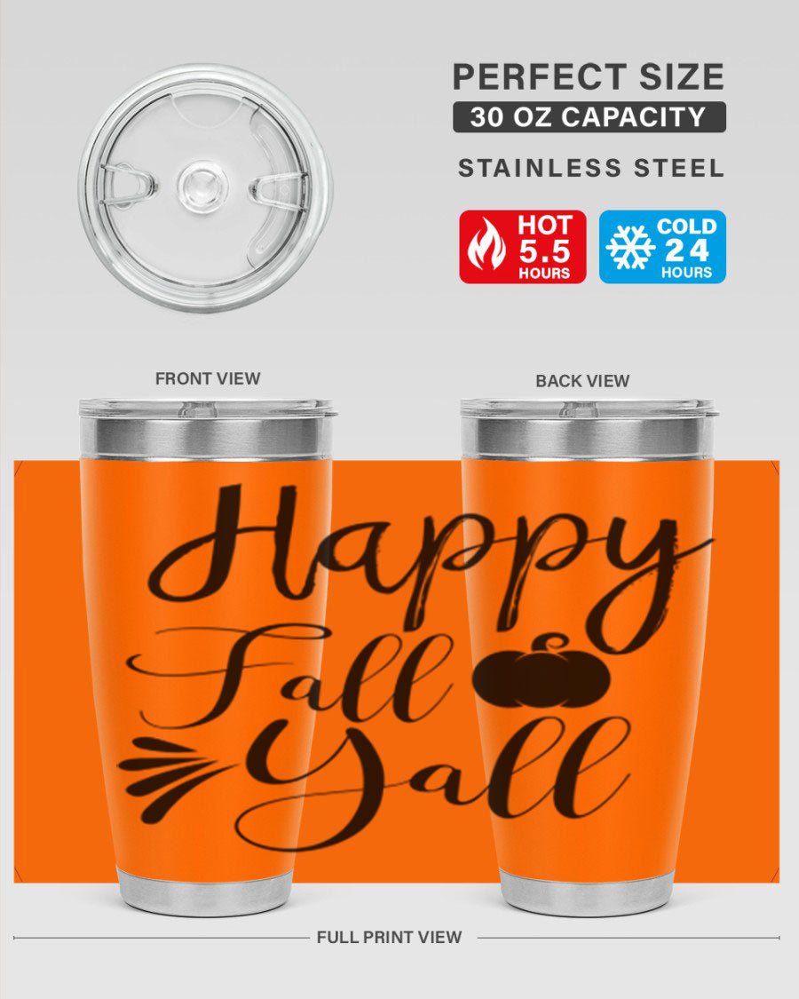 Happy Fall Y'all 20oz Tumbler featuring double wall vacuum stainless steel design with autumn-themed print.