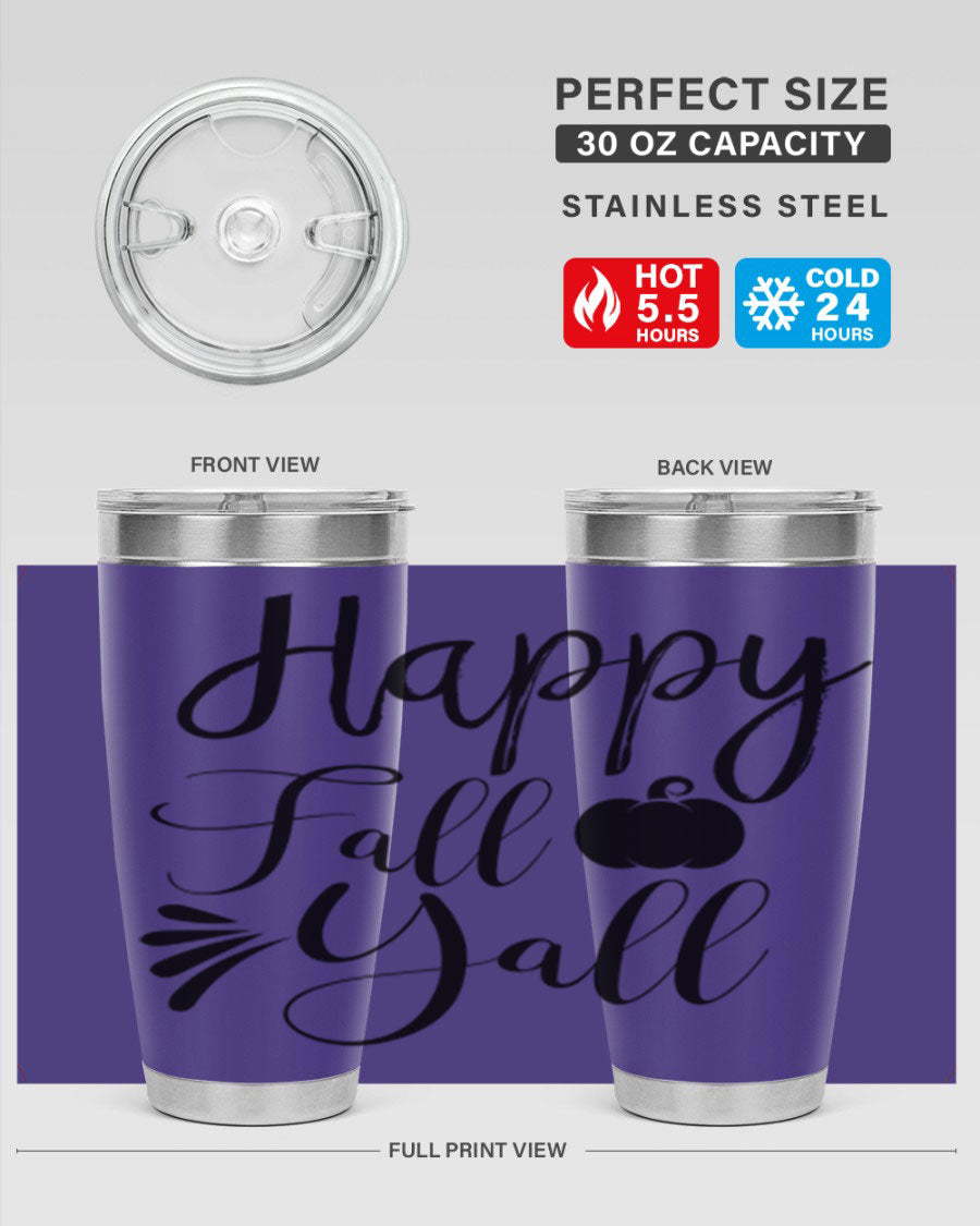 Happy Fall Y'all 20oz Tumbler featuring double wall vacuum stainless steel design with autumn-themed print.