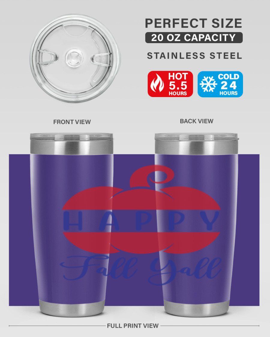 Happy Fall Y'all 20oz tumbler featuring a seasonal design, made of stainless steel with a drink-thru lid.