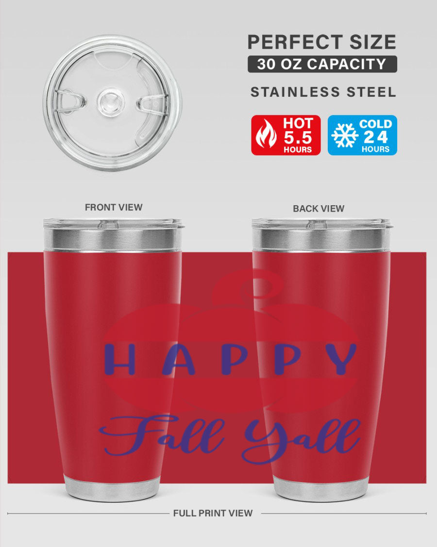 Happy Fall Y'all 20oz tumbler featuring a seasonal design, made of stainless steel with a drink-thru lid.