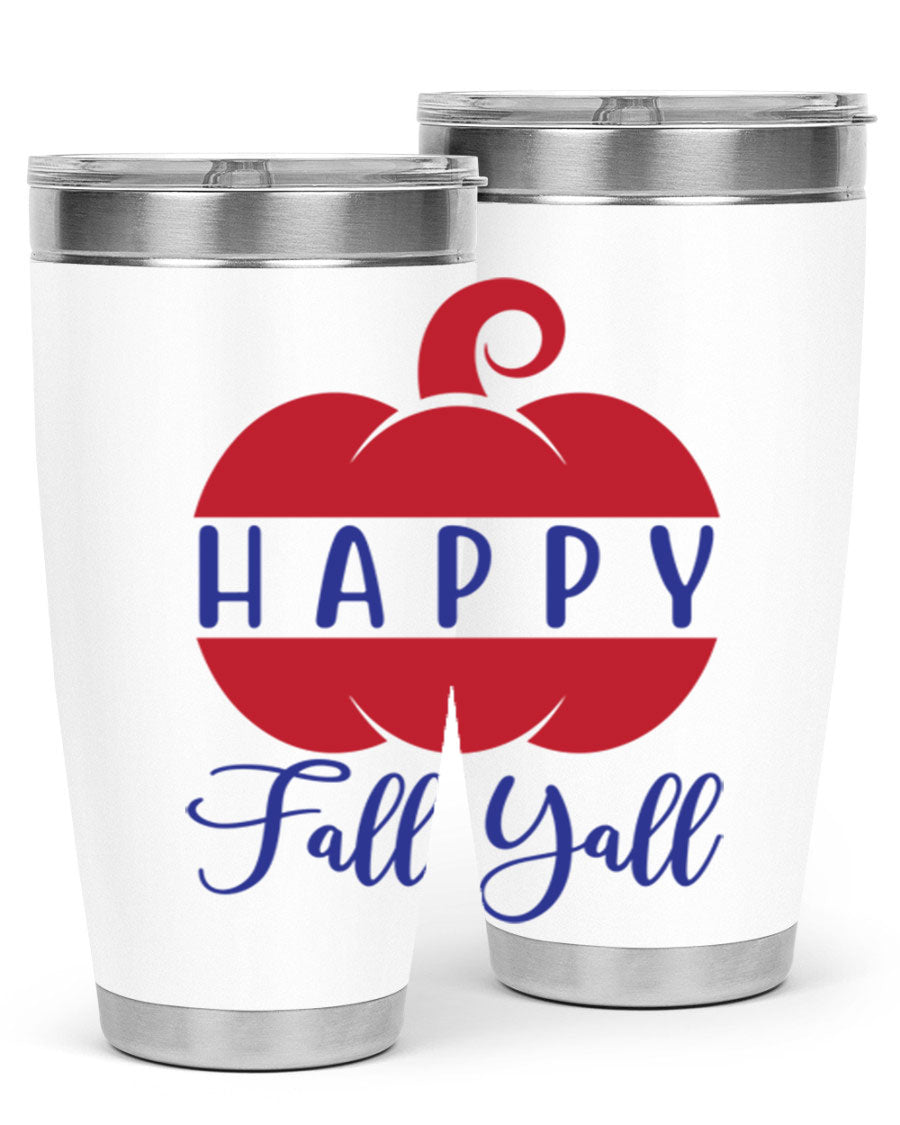 Happy Fall Y'all 20oz tumbler featuring a seasonal design, made of stainless steel with a drink-thru lid.