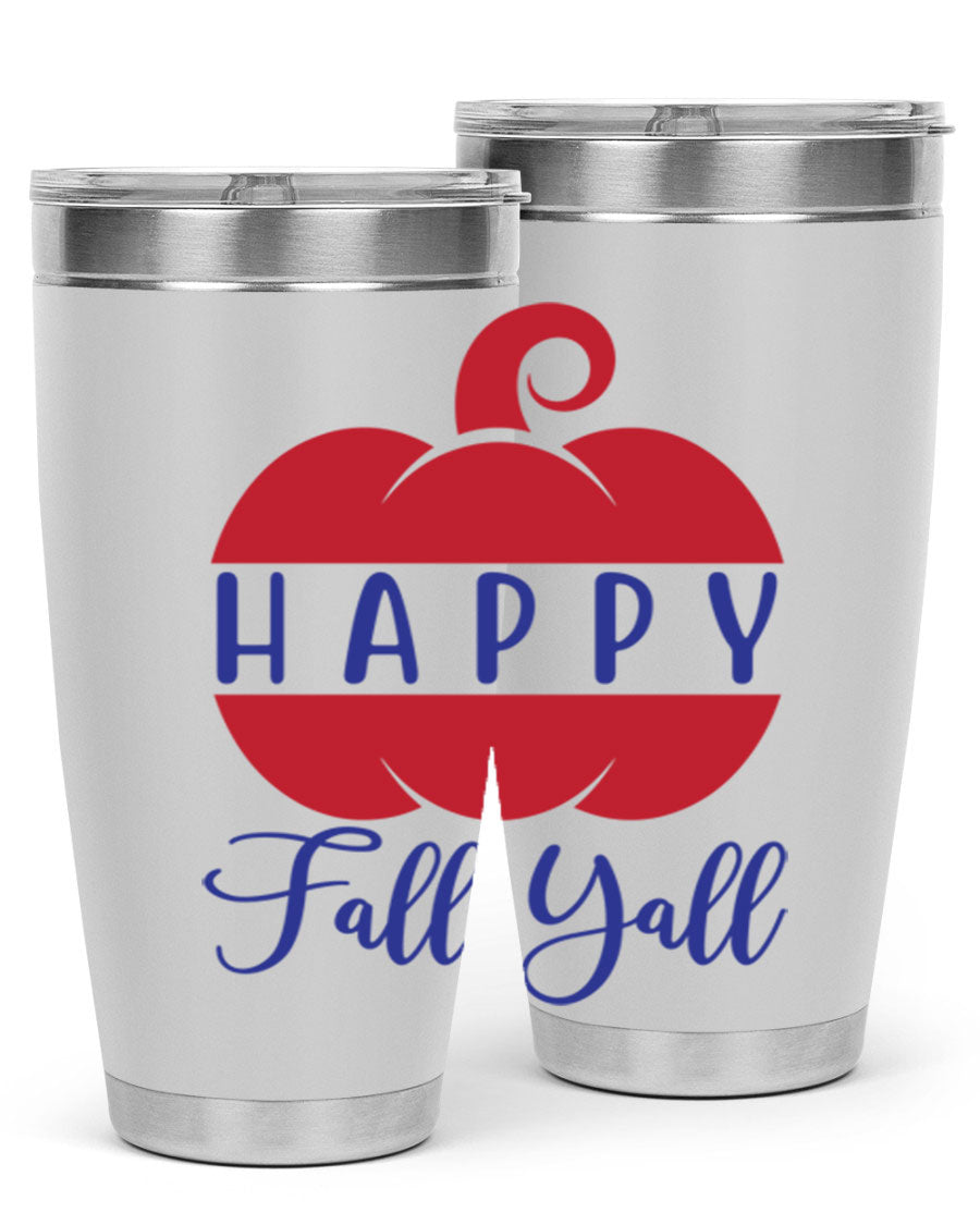 Happy Fall Y'all 20oz tumbler featuring a seasonal design, made of stainless steel with a drink-thru lid.
