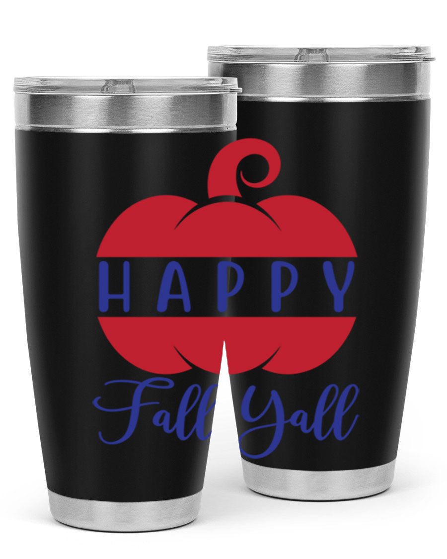 Happy Fall Y'all 20oz tumbler featuring a seasonal design, made of stainless steel with a drink-thru lid.