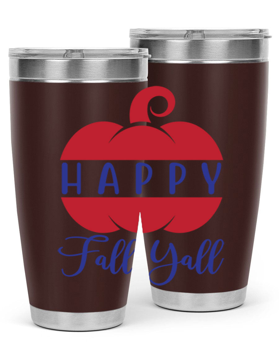 Happy Fall Y'all 20oz tumbler featuring a seasonal design, made of stainless steel with a drink-thru lid.