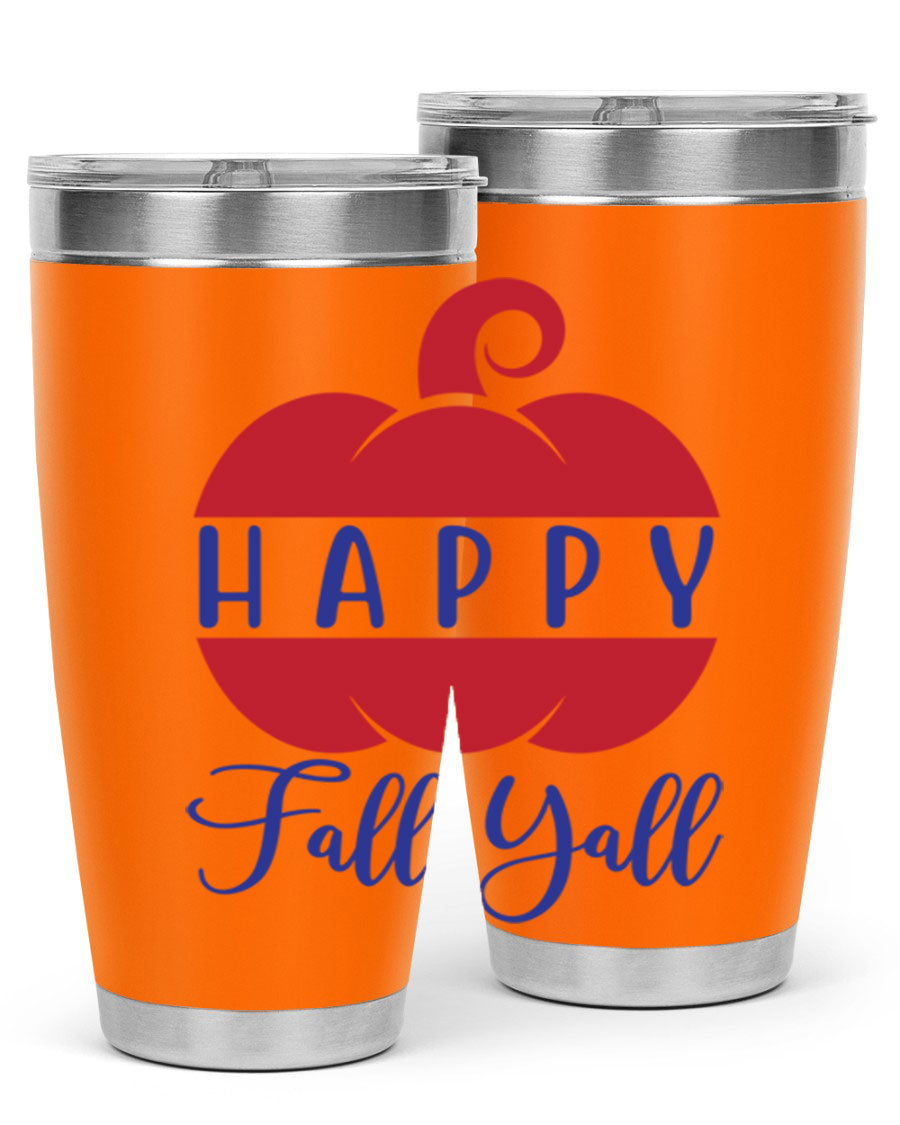 Happy Fall Y'all 20oz tumbler featuring a seasonal design, made of stainless steel with a drink-thru lid.