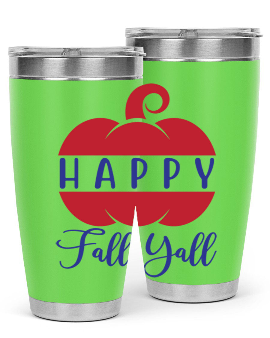 Happy Fall Y'all 20oz tumbler featuring a seasonal design, made of stainless steel with a drink-thru lid.