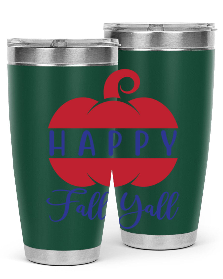 Happy Fall Y'all 20oz tumbler featuring a seasonal design, made of stainless steel with a drink-thru lid.