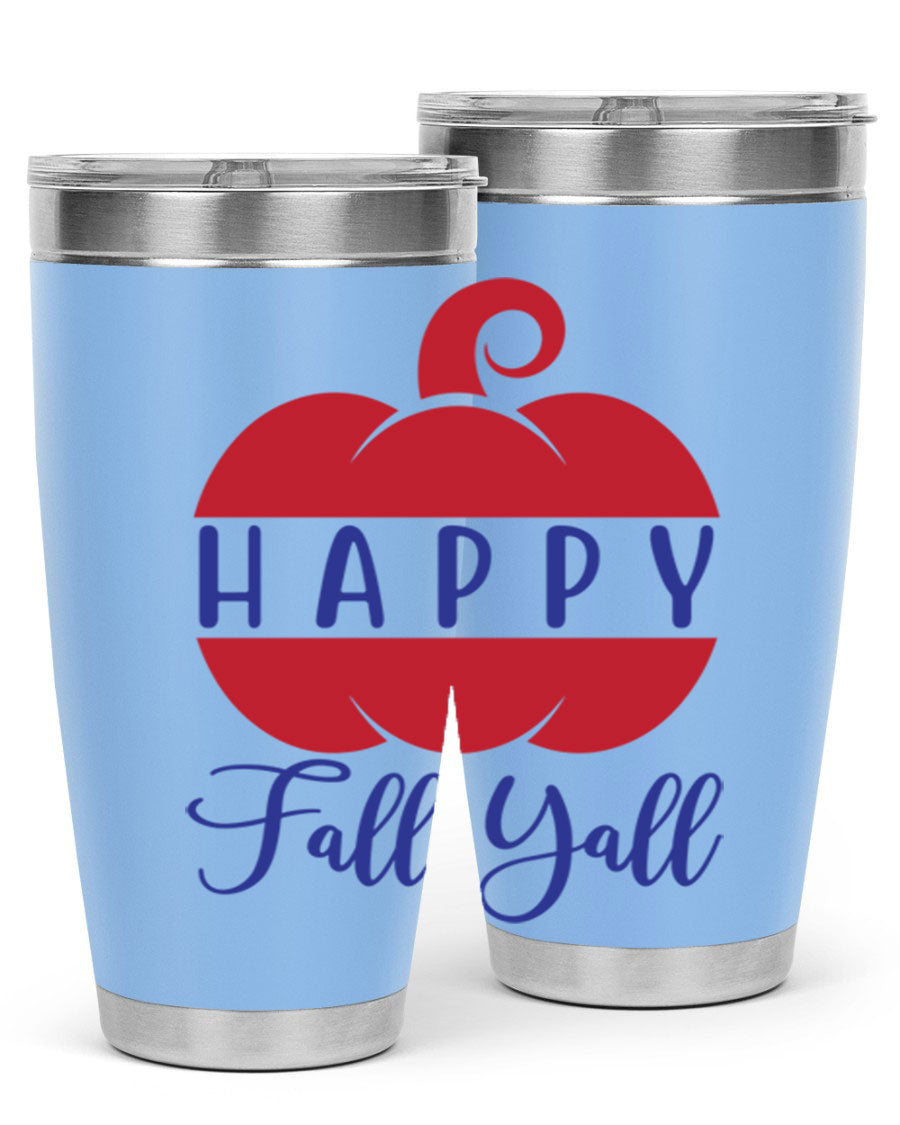 Happy Fall Y'all 20oz tumbler featuring a seasonal design, made of stainless steel with a drink-thru lid.