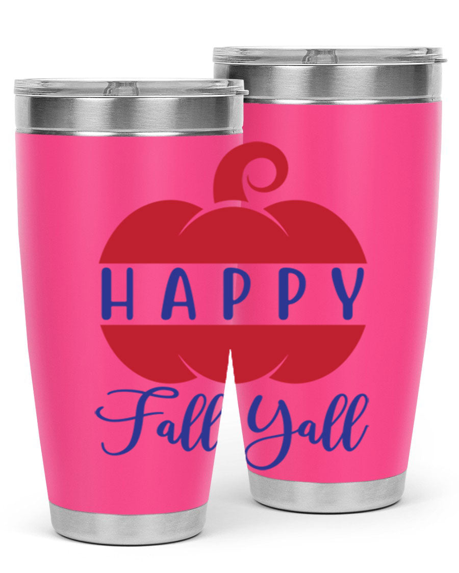Happy Fall Y'all 20oz tumbler featuring a seasonal design, made of stainless steel with a drink-thru lid.