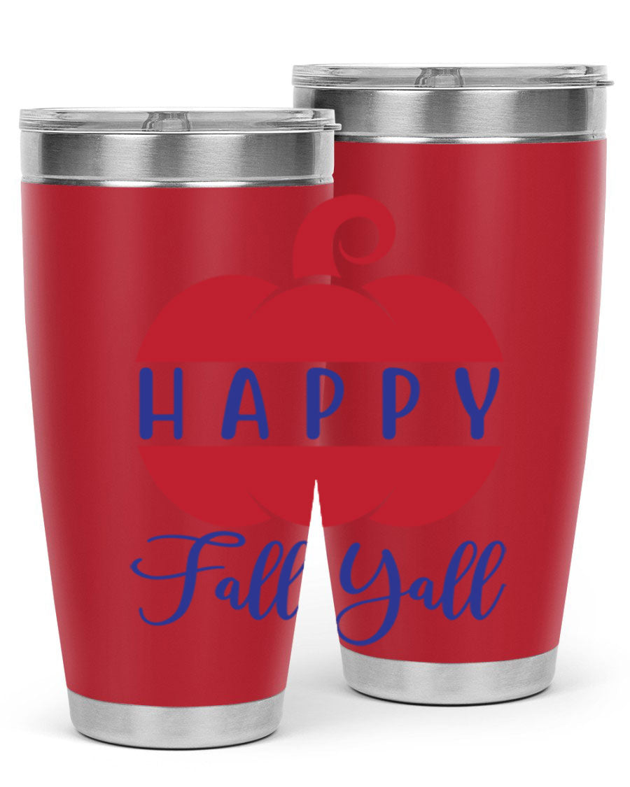Happy Fall Y'all 20oz tumbler featuring a seasonal design, made of stainless steel with a drink-thru lid.