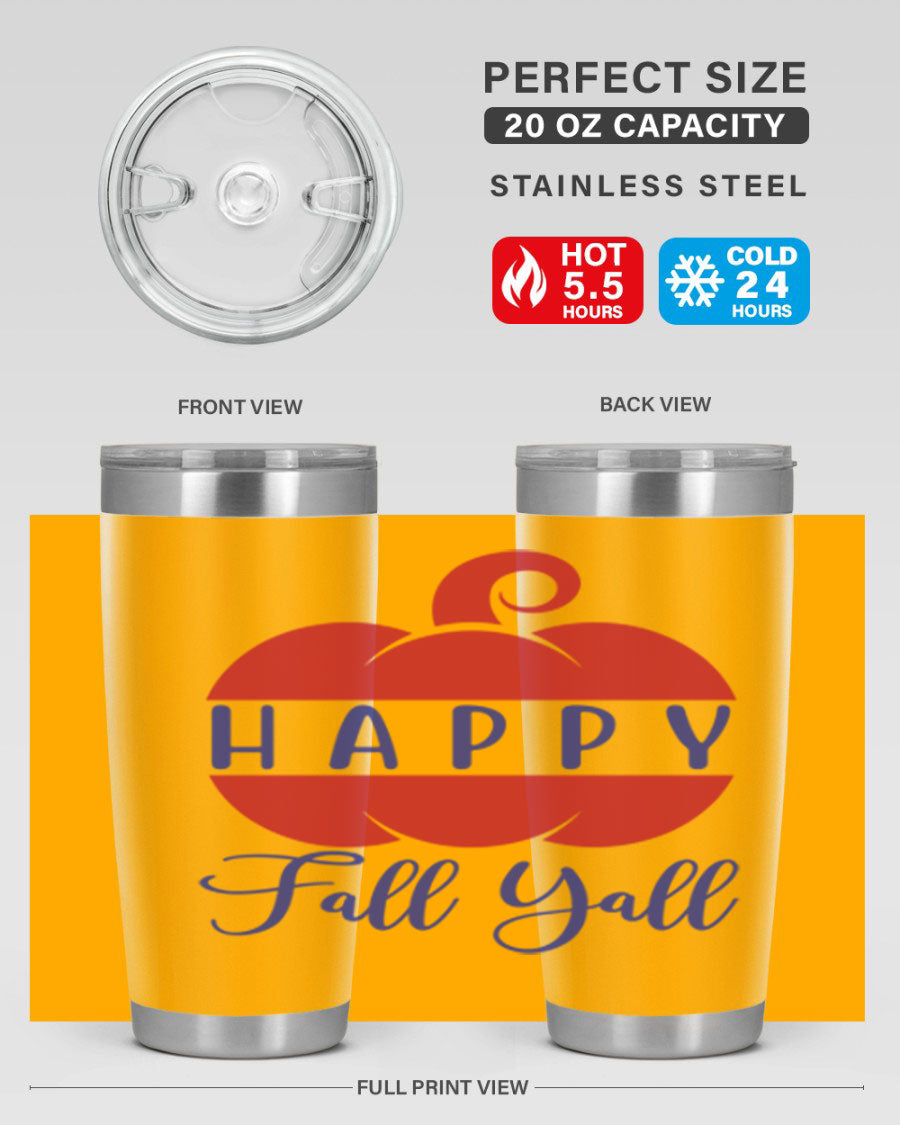 Happy Fall Y'all 20oz tumbler featuring a seasonal design, made of stainless steel with a drink-thru lid.