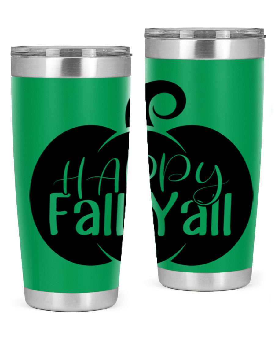 Happy Fall Y'all 20oz Tumbler made of stainless steel with a fall-themed design.