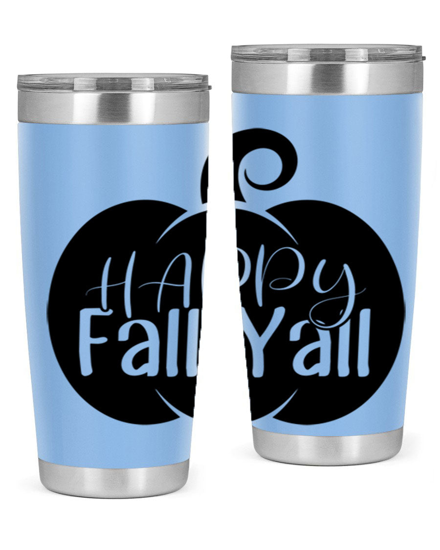 Happy Fall Y'all 20oz Tumbler made of stainless steel with a fall-themed design.