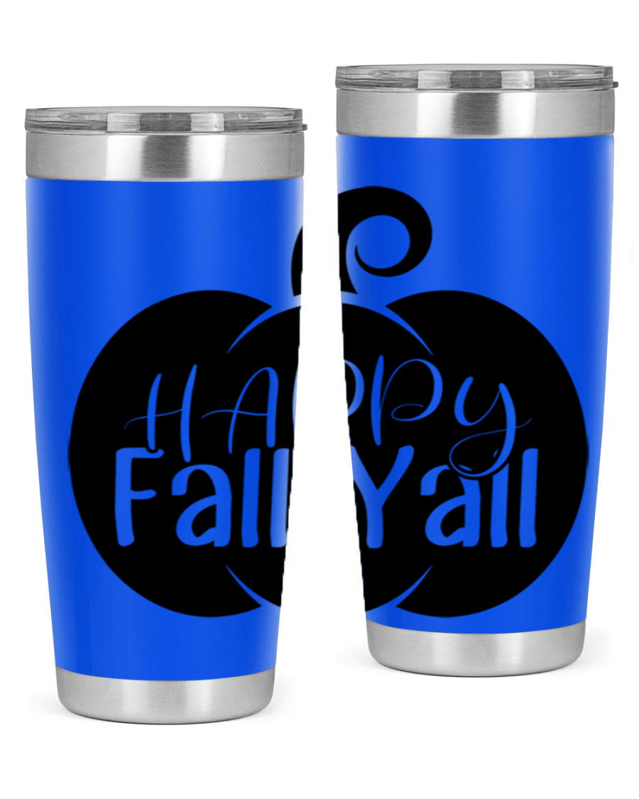 Happy Fall Y'all 20oz Tumbler made of stainless steel with a fall-themed design.