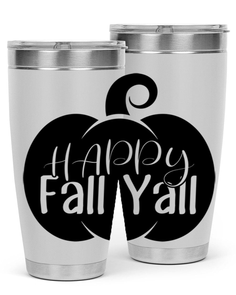 Happy Fall Y'all 20oz Tumbler made of stainless steel with a fall-themed design.