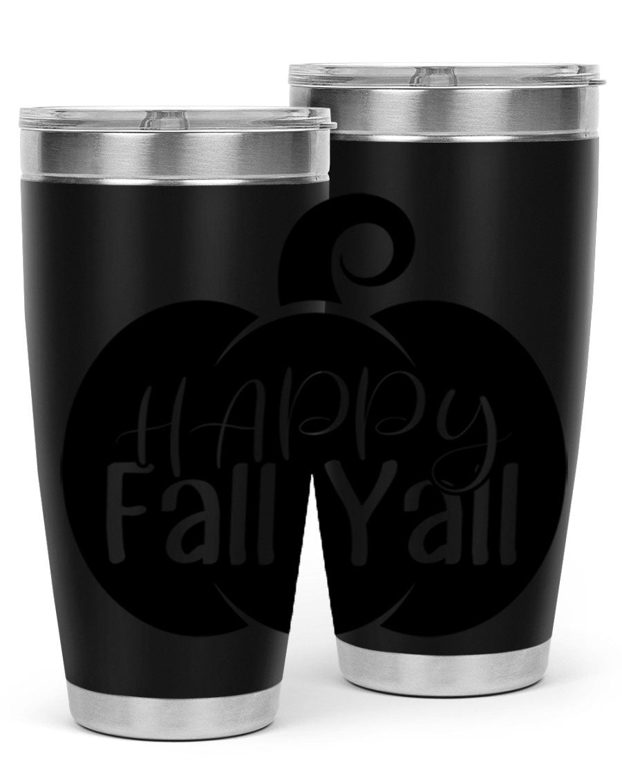 Happy Fall Y'all 20oz Tumbler made of stainless steel with a fall-themed design.