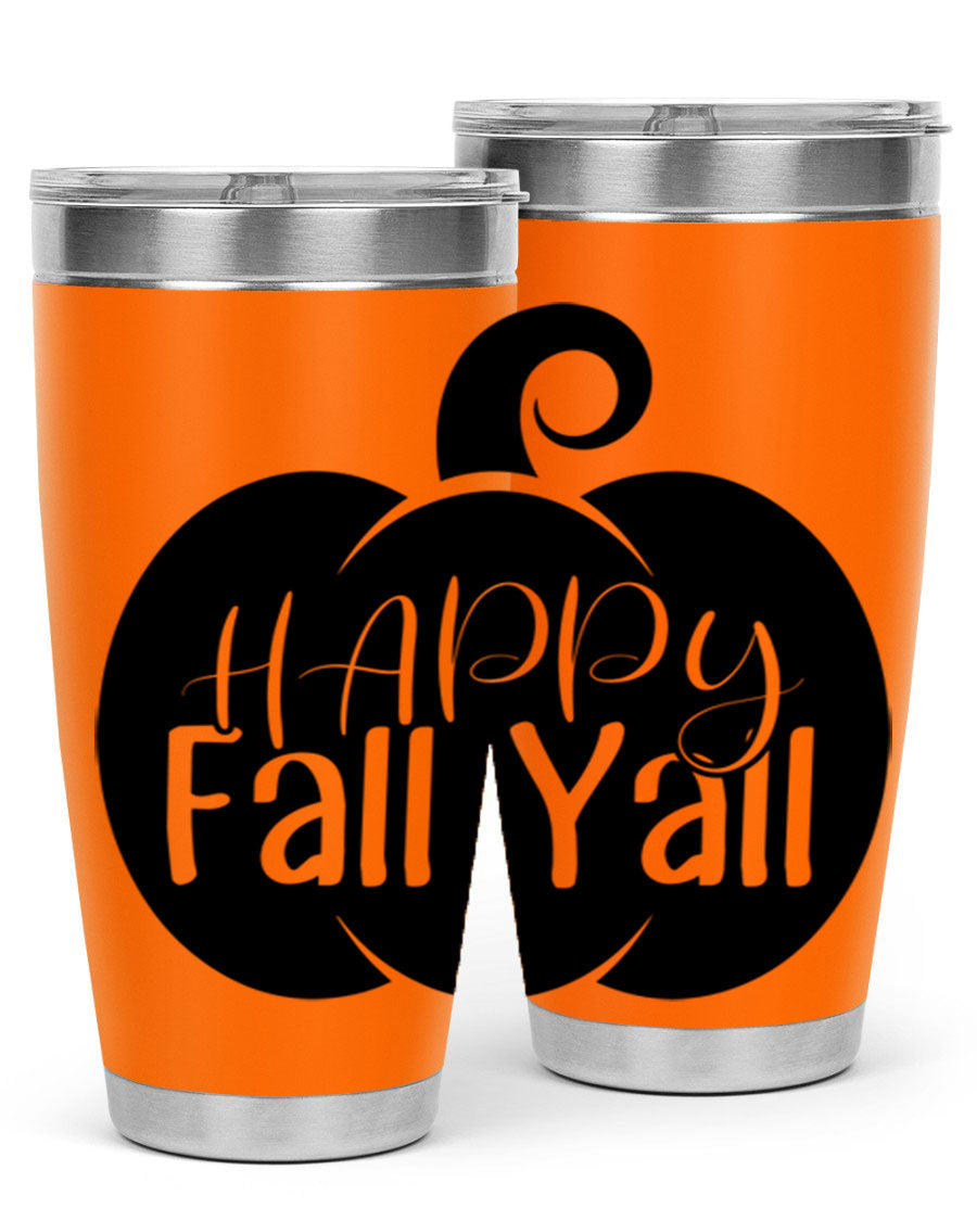 Happy Fall Y'all 20oz Tumbler made of stainless steel with a fall-themed design.