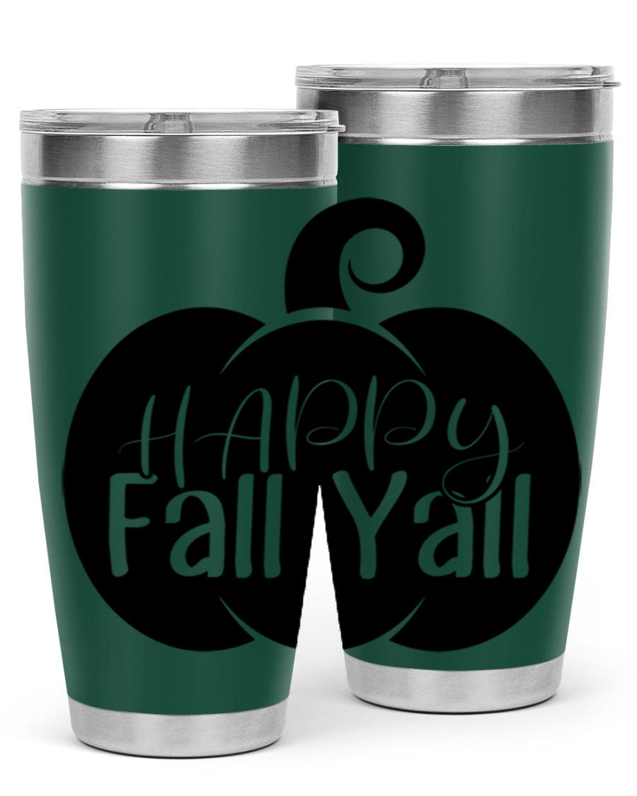 Happy Fall Y'all 20oz Tumbler made of stainless steel with a fall-themed design.