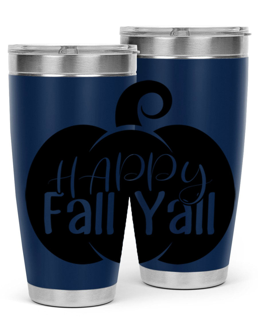 Happy Fall Y'all 20oz Tumbler made of stainless steel with a fall-themed design.