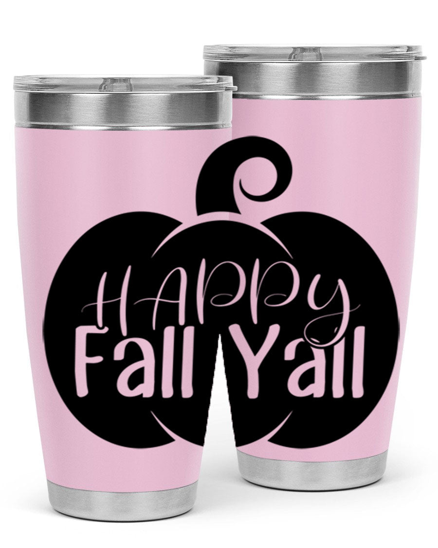 Happy Fall Y'all 20oz Tumbler made of stainless steel with a fall-themed design.