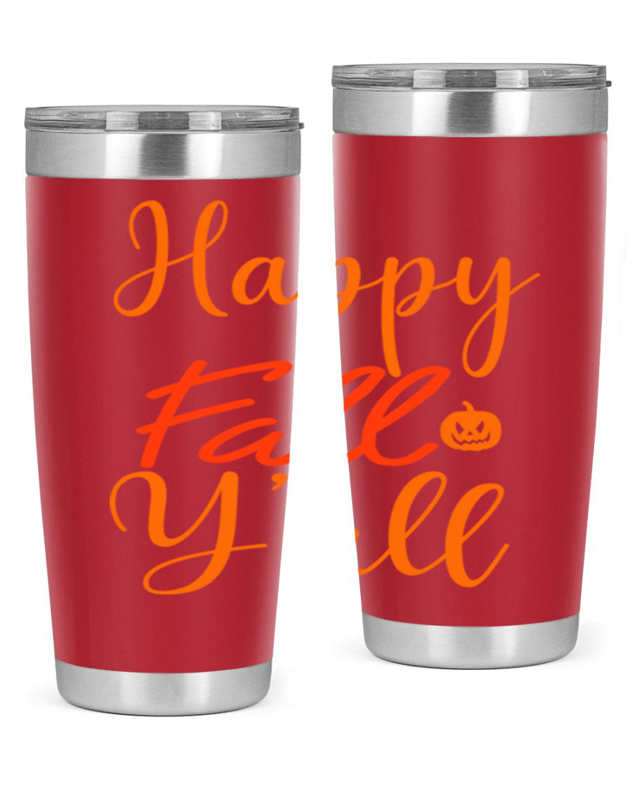 Happy Fall Yall Design 233# tumbler in 20oz and 30oz sizes, showcasing a vibrant fall-themed design with a stainless steel finish.