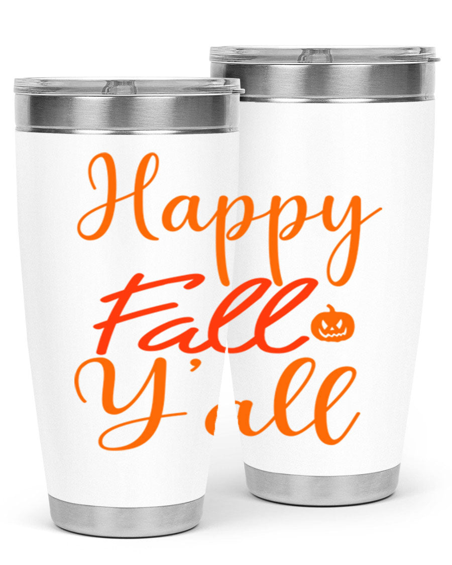 Happy Fall Yall Design 233# tumbler in 20oz and 30oz sizes, showcasing a vibrant fall-themed design with a stainless steel finish.