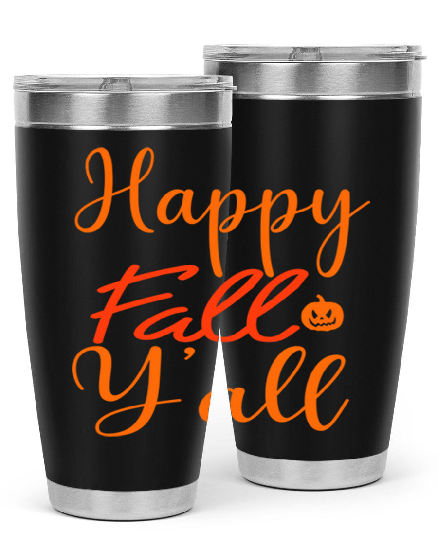 Happy Fall Yall Design 233# tumbler in 20oz and 30oz sizes, showcasing a vibrant fall-themed design with a stainless steel finish.