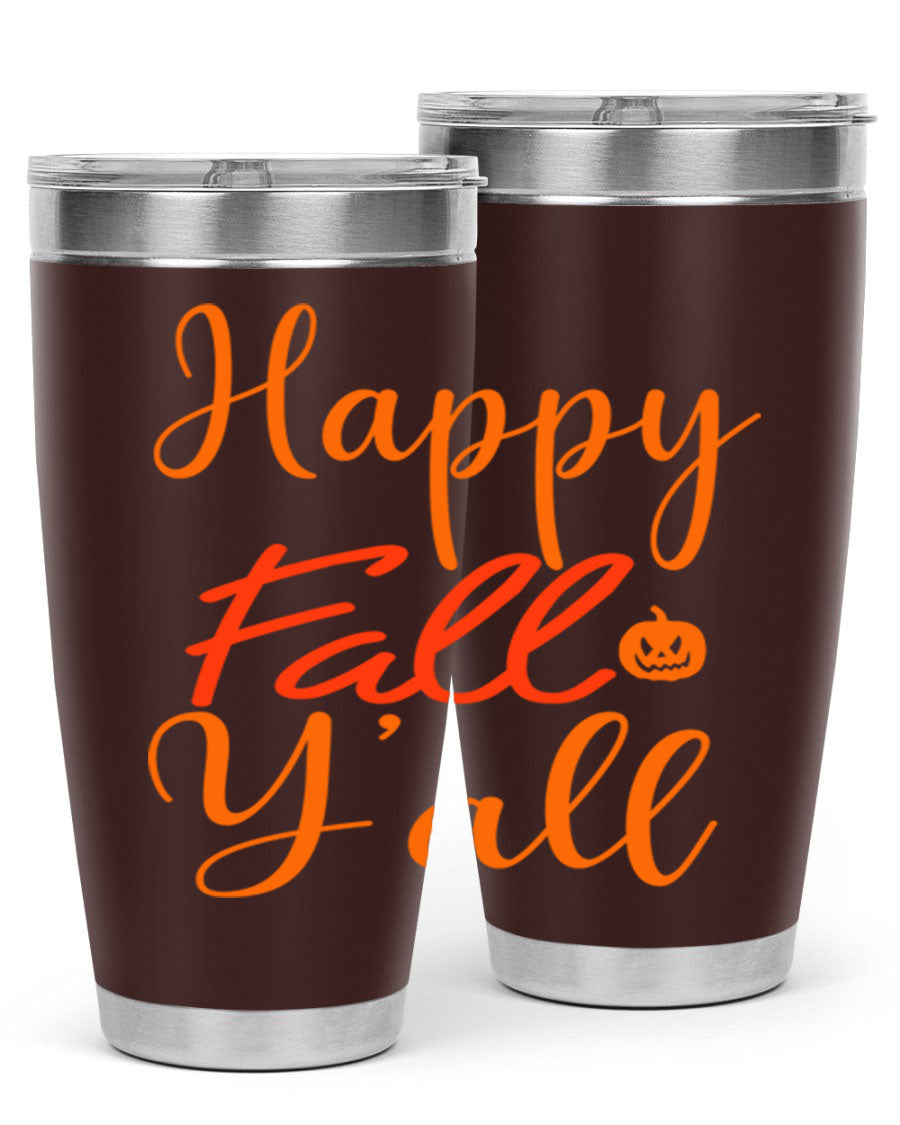 Happy Fall Yall Design 233# tumbler in 20oz and 30oz sizes, showcasing a vibrant fall-themed design with a stainless steel finish.