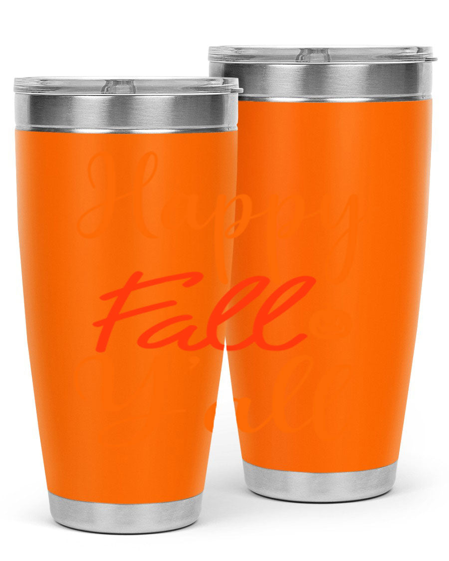 Happy Fall Yall Design 233# tumbler in 20oz and 30oz sizes, showcasing a vibrant fall-themed design with a stainless steel finish.