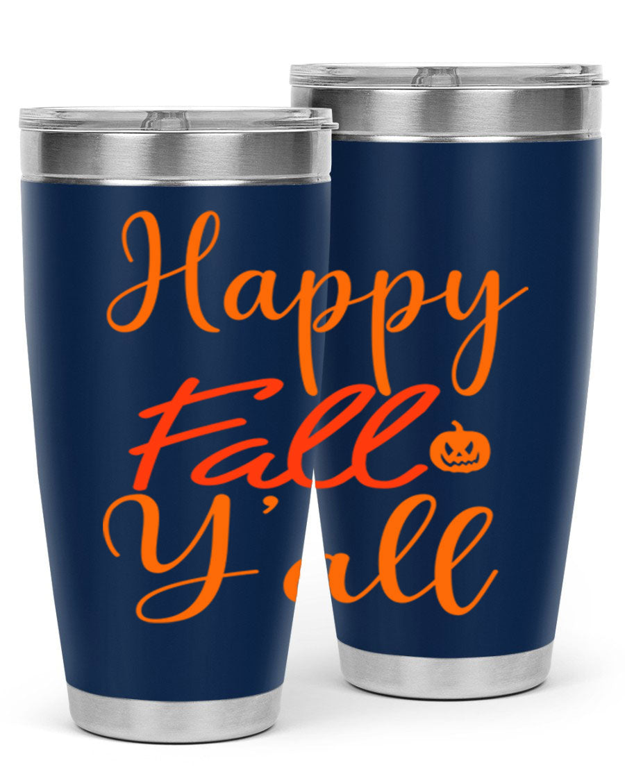 Happy Fall Yall Design 233# tumbler in 20oz and 30oz sizes, showcasing a vibrant fall-themed design with a stainless steel finish.