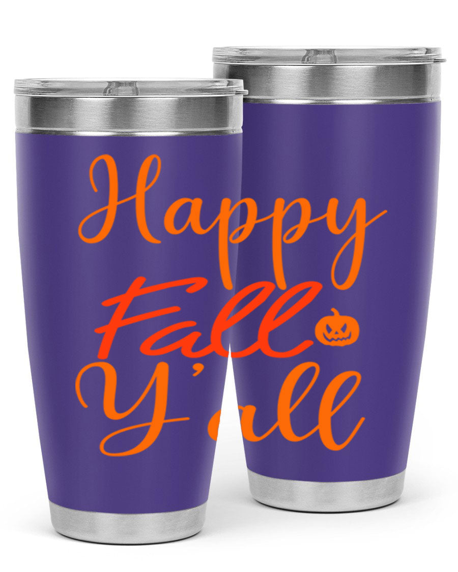 Happy Fall Yall Design 233# tumbler in 20oz and 30oz sizes, showcasing a vibrant fall-themed design with a stainless steel finish.