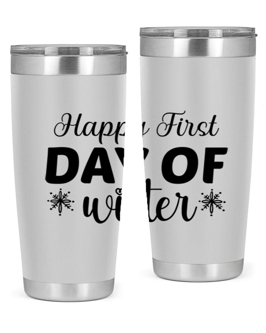 Happy First Day of Winter 20oz tumbler made of stainless steel with a winter-themed design, featuring a drink-thru lid.