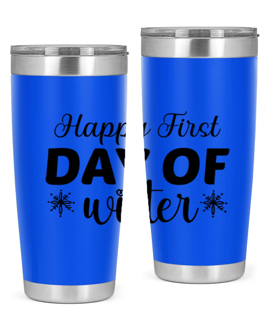 Happy First Day of Winter 20oz tumbler made of stainless steel with a winter-themed design, featuring a drink-thru lid.