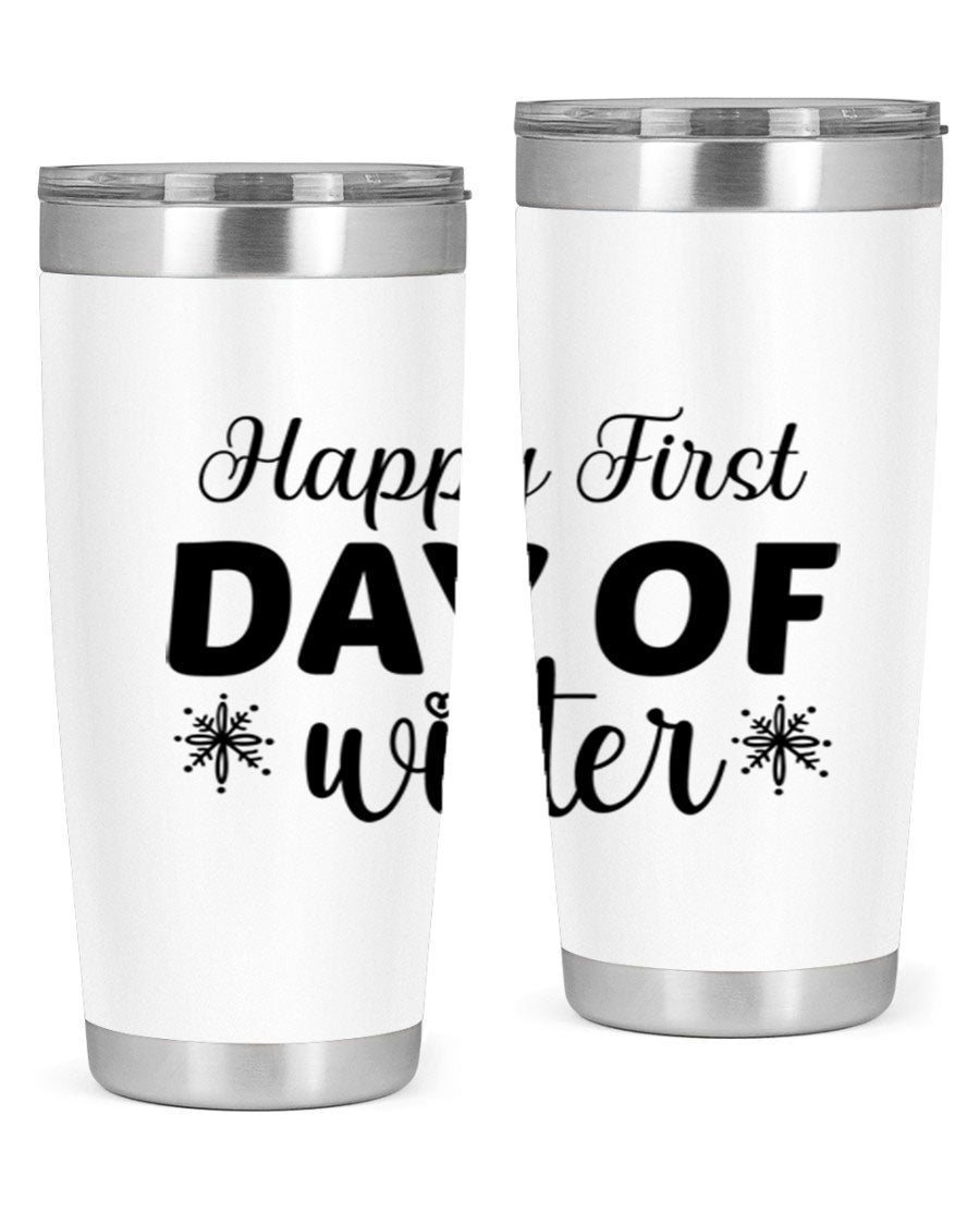 Happy First Day of Winter 20oz tumbler made of stainless steel with a winter-themed design, featuring a drink-thru lid.