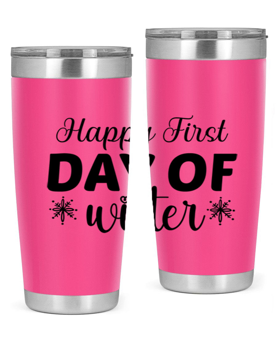 Happy First Day of Winter 20oz tumbler made of stainless steel with a winter-themed design, featuring a drink-thru lid.