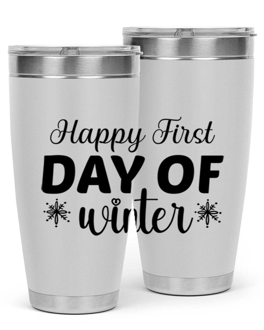 Happy First Day of Winter 20oz tumbler made of stainless steel with a winter-themed design, featuring a drink-thru lid.