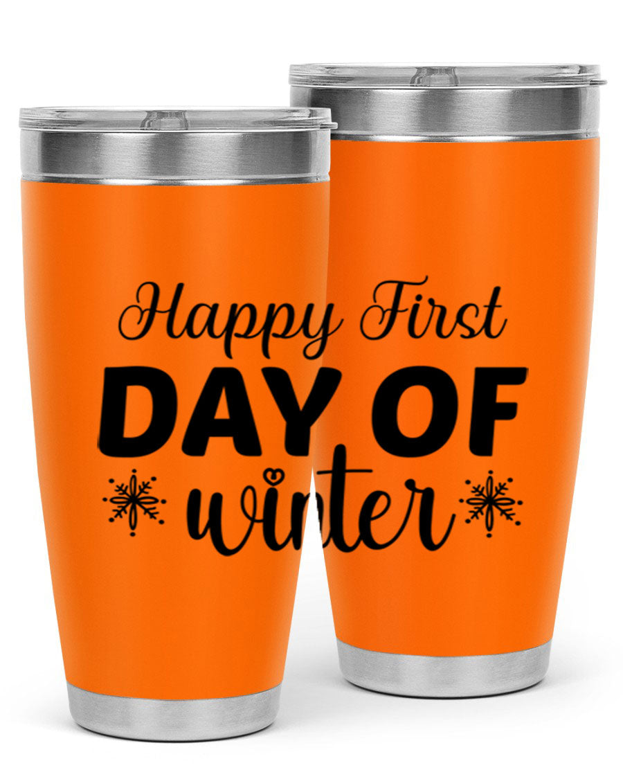 Happy First Day of Winter 20oz tumbler made of stainless steel with a winter-themed design, featuring a drink-thru lid.