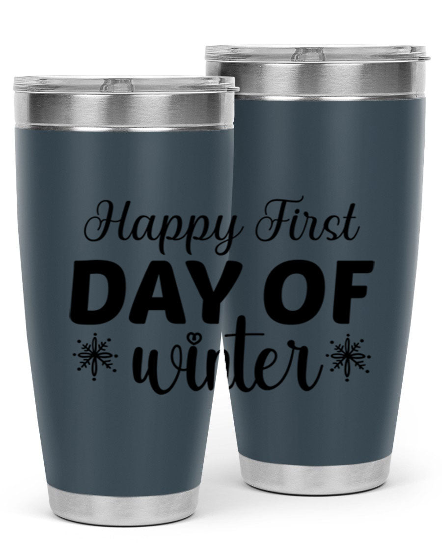 Happy First Day of Winter 20oz tumbler made of stainless steel with a winter-themed design, featuring a drink-thru lid.
