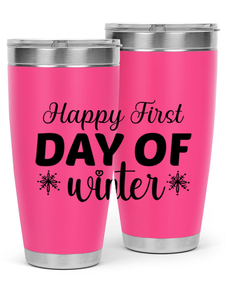 Happy First Day of Winter 20oz tumbler made of stainless steel with a winter-themed design, featuring a drink-thru lid.