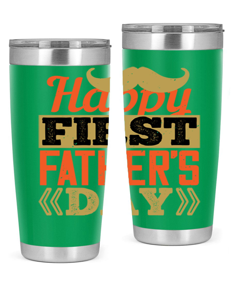 Happy First Father's Day tumbler in 20oz and 30oz sizes, featuring double wall vacuum stainless steel with a copper lining and a drink-thru lid.