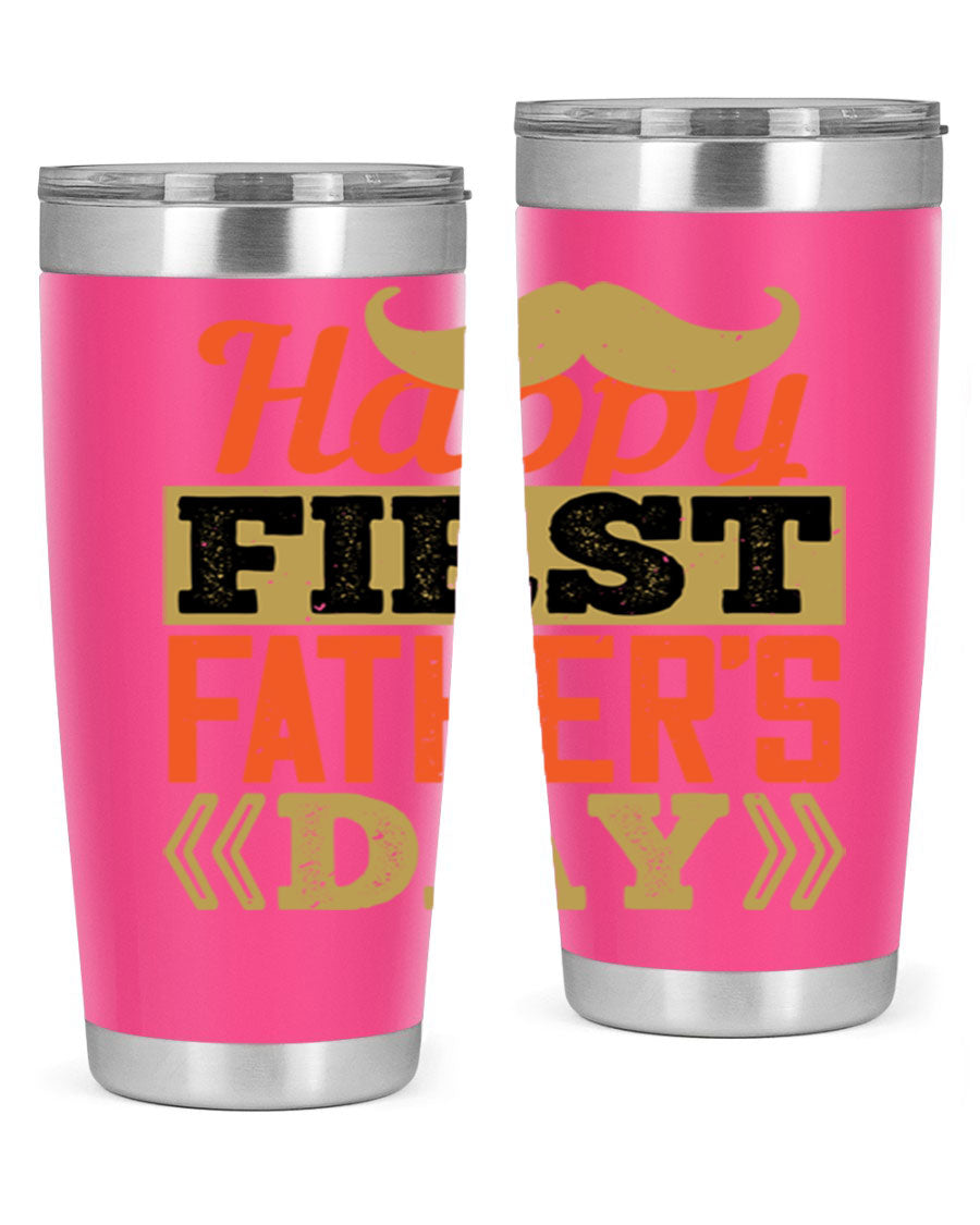 Happy First Father's Day tumbler in 20oz and 30oz sizes, featuring double wall vacuum stainless steel with a copper lining and a drink-thru lid.
