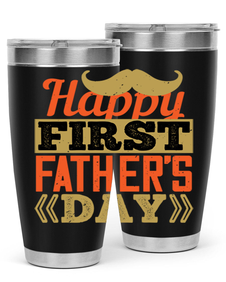 Happy First Father's Day tumbler in 20oz and 30oz sizes, featuring double wall vacuum stainless steel with a copper lining and a drink-thru lid.