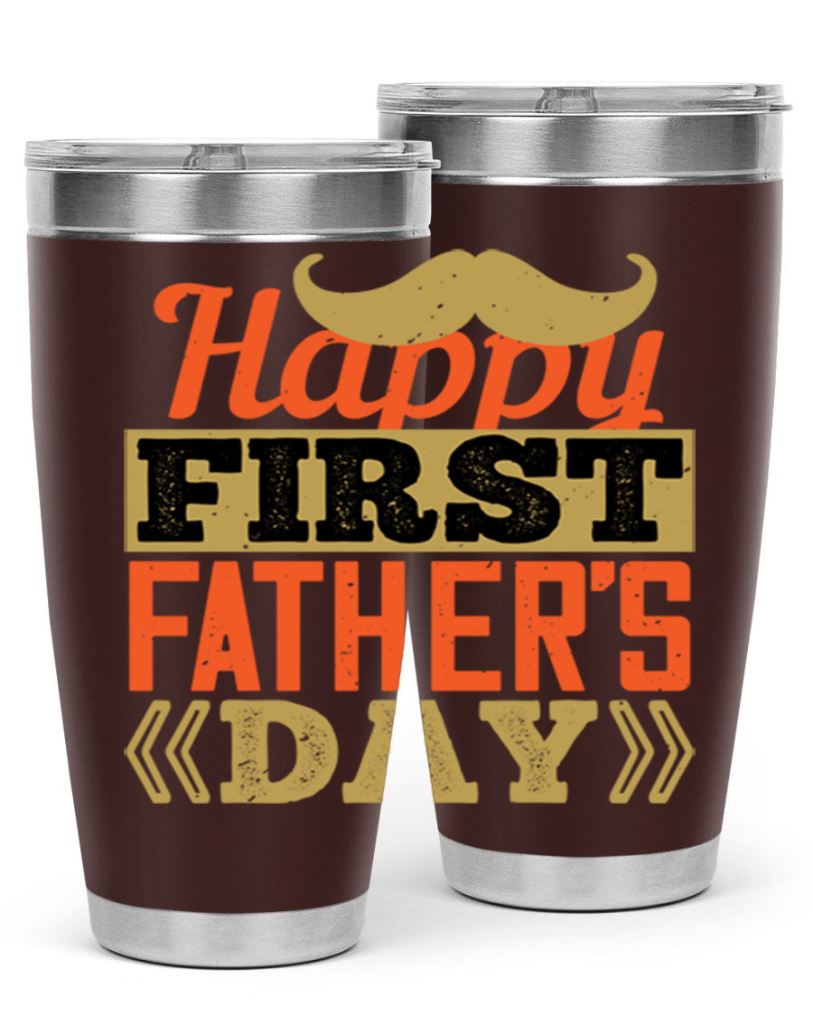 Happy First Father's Day tumbler in 20oz and 30oz sizes, featuring double wall vacuum stainless steel with a copper lining and a drink-thru lid.