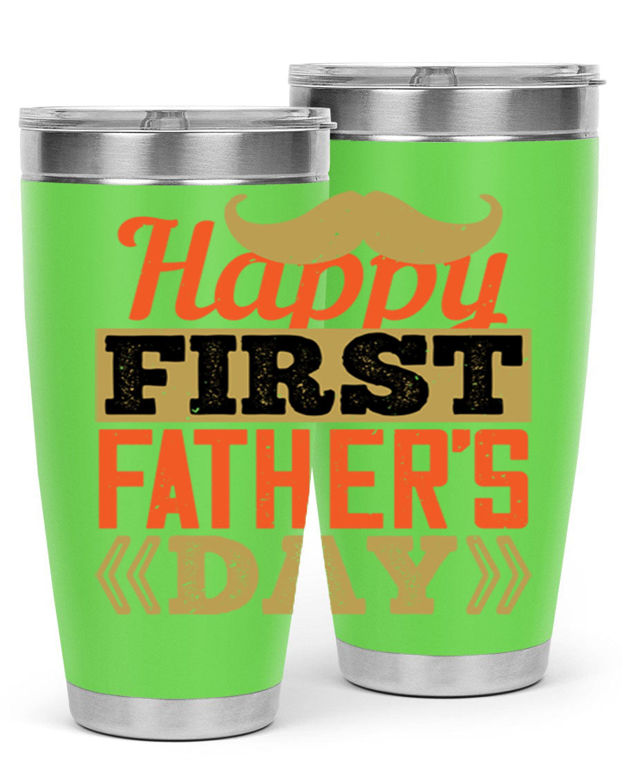 Happy First Father's Day tumbler in 20oz and 30oz sizes, featuring double wall vacuum stainless steel with a copper lining and a drink-thru lid.