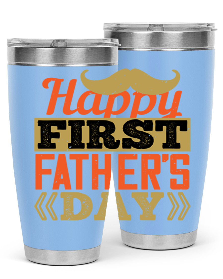 Happy First Father's Day tumbler in 20oz and 30oz sizes, featuring double wall vacuum stainless steel with a copper lining and a drink-thru lid.
