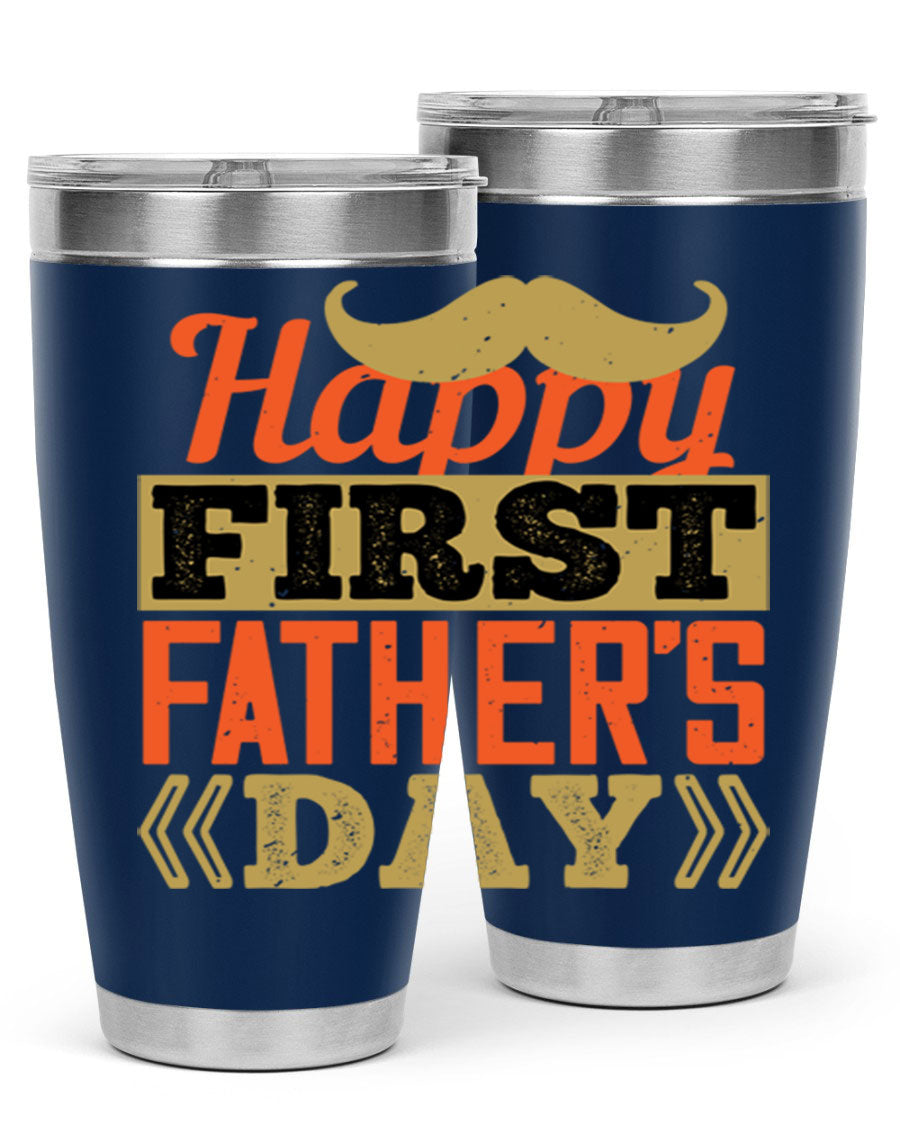 Happy First Father's Day tumbler in 20oz and 30oz sizes, featuring double wall vacuum stainless steel with a copper lining and a drink-thru lid.