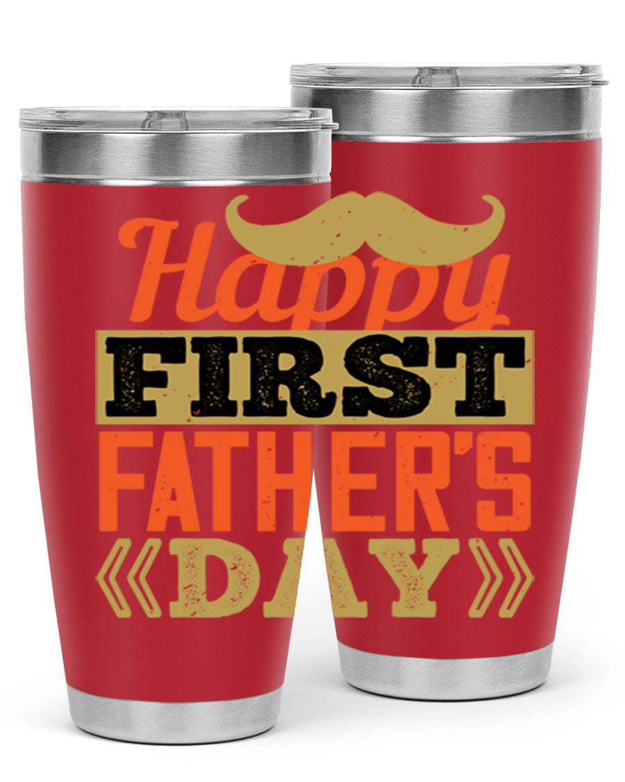 Happy First Father's Day tumbler in 20oz and 30oz sizes, featuring double wall vacuum stainless steel with a copper lining and a drink-thru lid.