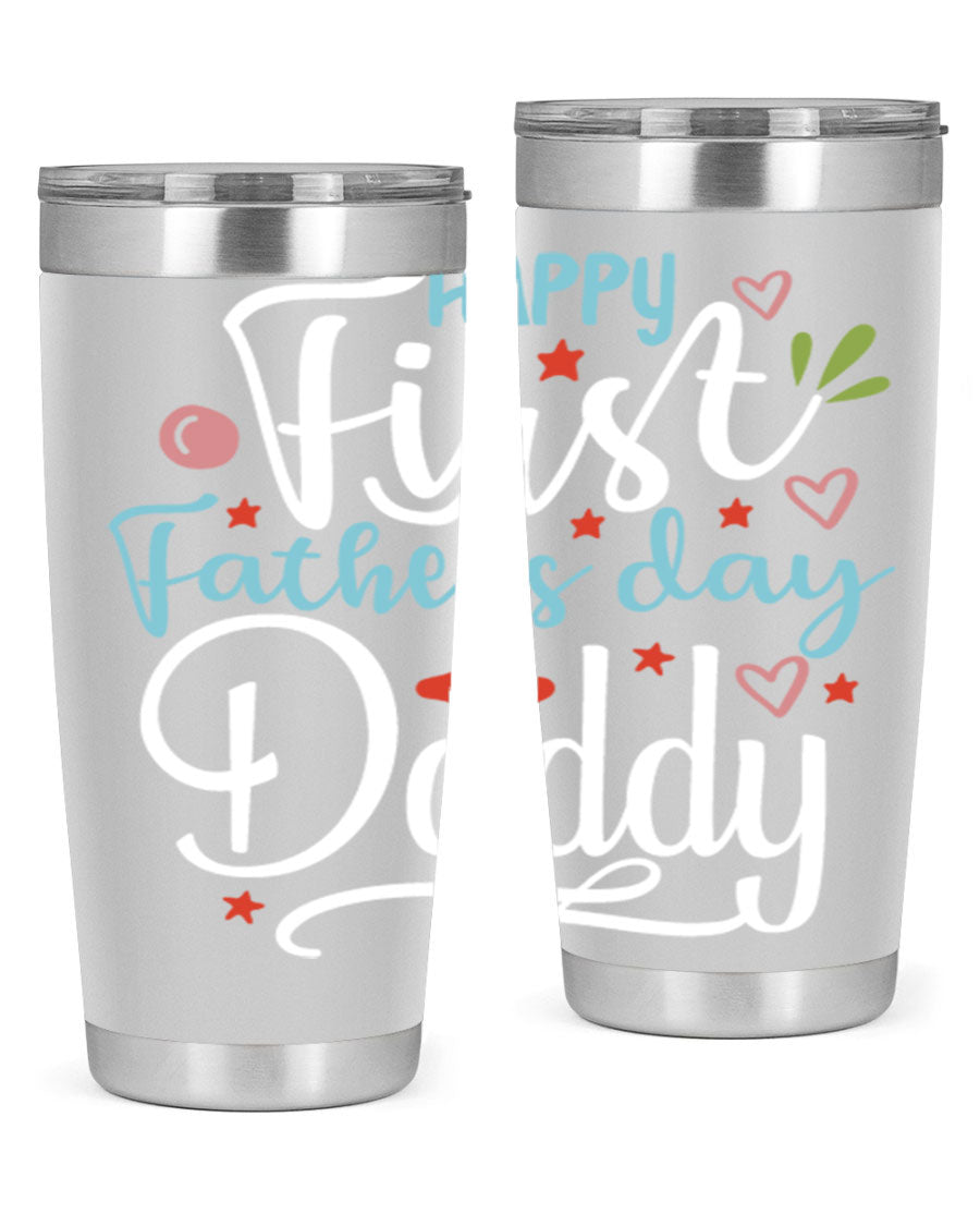 Happy First Father's Day Daddy tumbler in stainless steel, showcasing its double wall vacuum design and vibrant print.