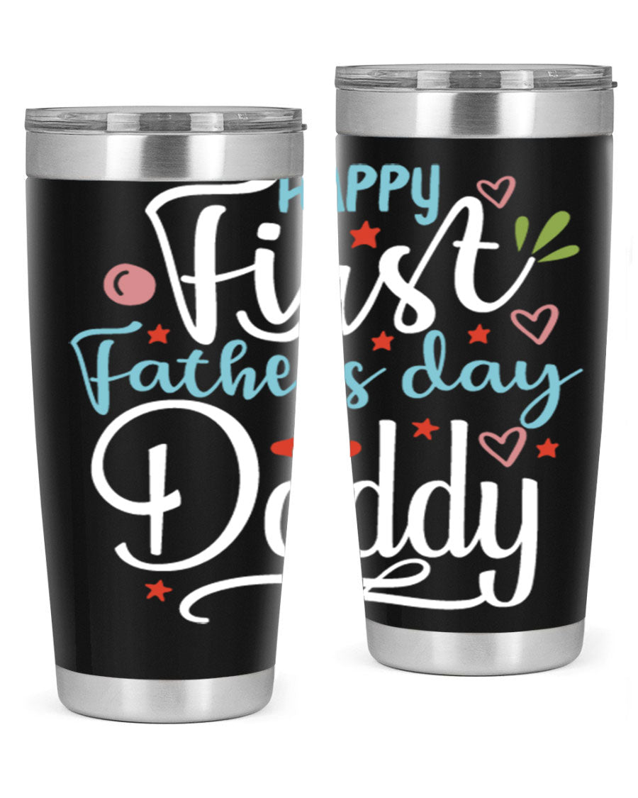 Happy First Father's Day Daddy tumbler in stainless steel, showcasing its double wall vacuum design and vibrant print.